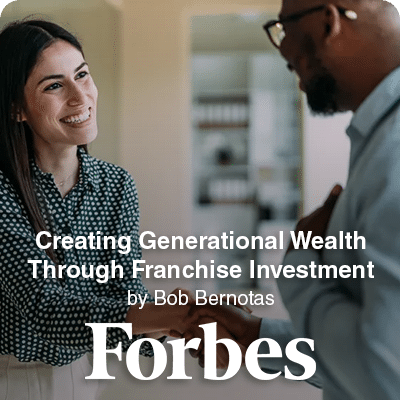 Creating Generational Wealth Through Franchise Investment